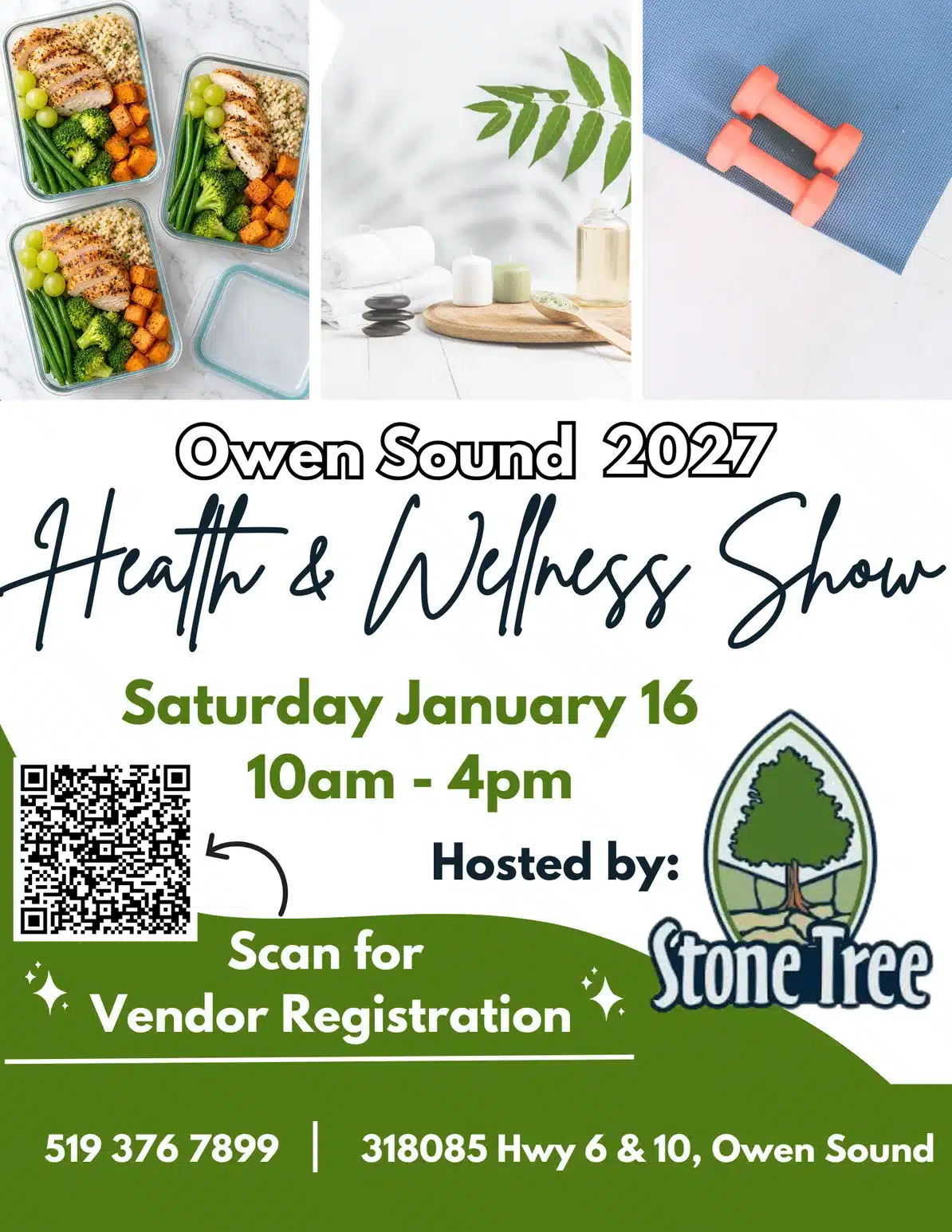 Flyer for the Owen Sound 2027 Health and Wellness Show hosted by Stone Tree, Saturday January 16, 10 am to 4 pm, with vendor registration